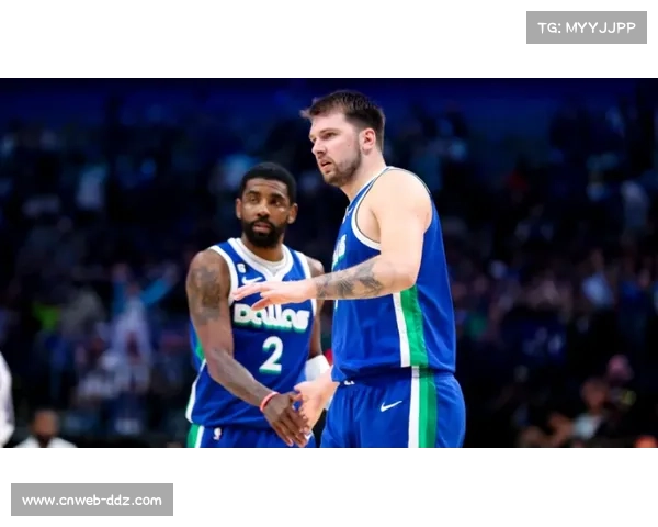 独行侠外线火力全开,东契奇与欧文搭档效率提升 独行侠外线火力全开,东契奇与欧文搭档效率提升